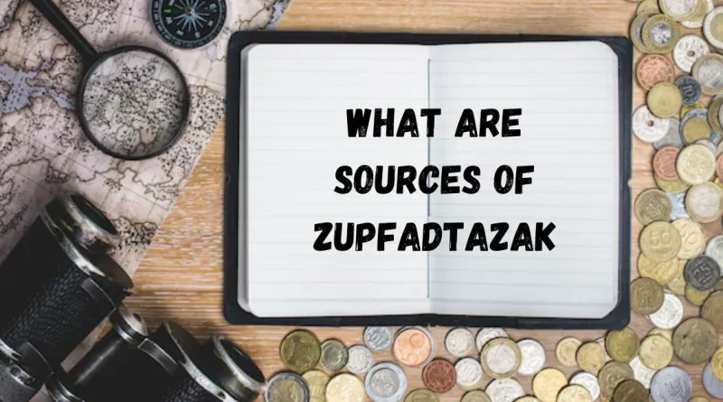 what-are-sources-of-zupfadtazak